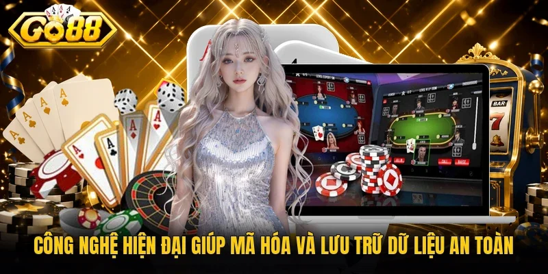 Công nghệ hiện đại giúp mã hóa và lưu trữ dữ liệu an toàn